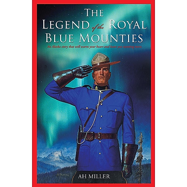 Legend of the Royal Blue Mounties, Anthony Miller