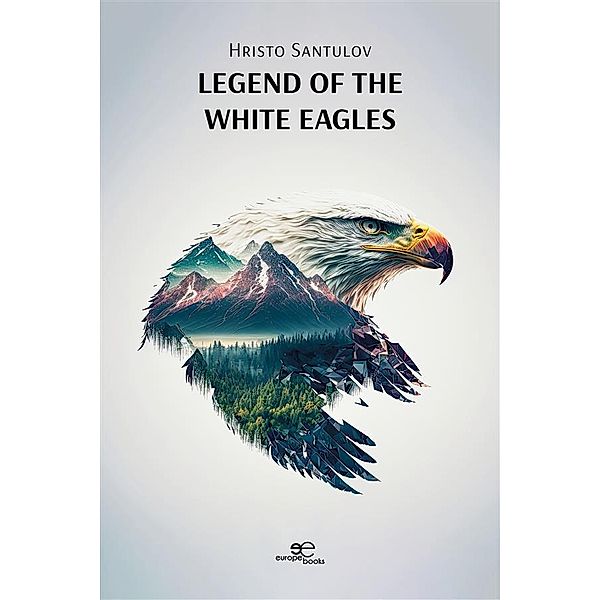 Legend of the white eagles, Hristo Santulov