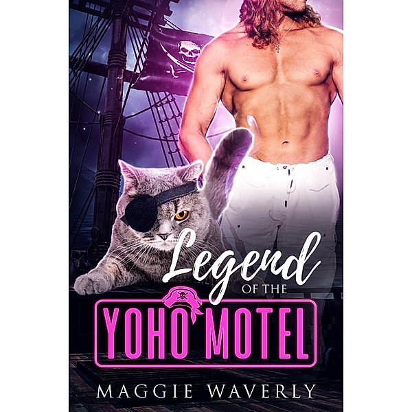 Legend of the YoHo Motel, Maggie Waverly