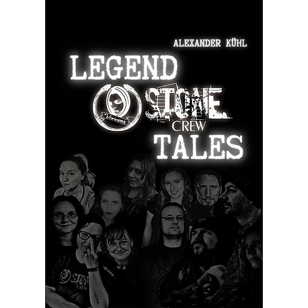 Legend Stone-Crew Tales, Alexander Kühl