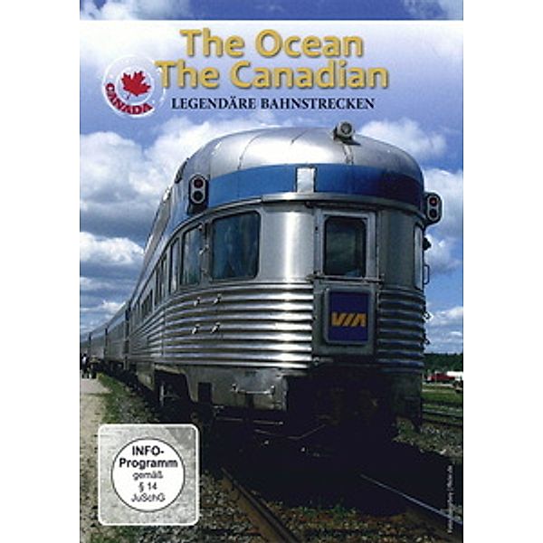 Legendäre Bahnstrecken - The Ocean / The Canadian, Diverse Interpreten