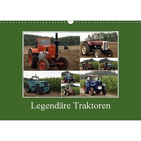 Legendäre Traktoren (Wandkalender 2017 DIN A3 quer), Heinz Peitz