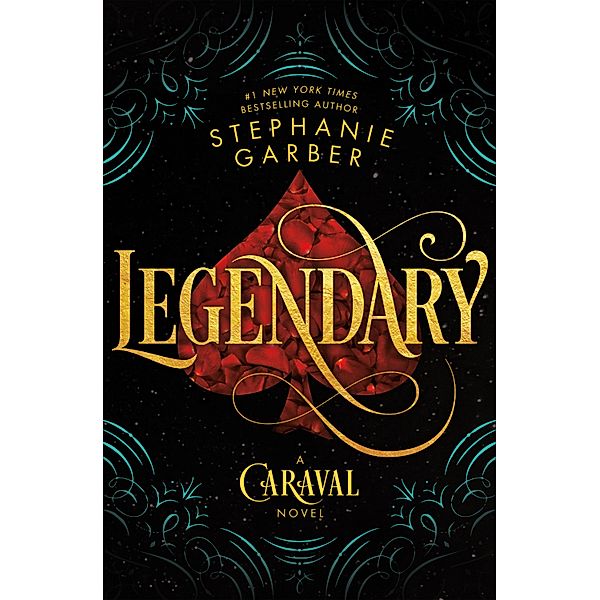 Legendary / Caraval Bd.2, Stephanie Garber