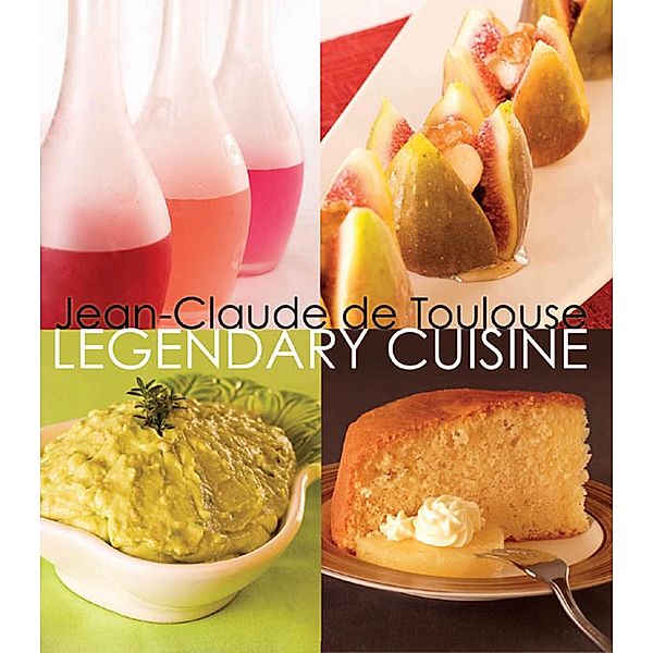 Legendary Cuisine, Jean-Claude De Toulouse