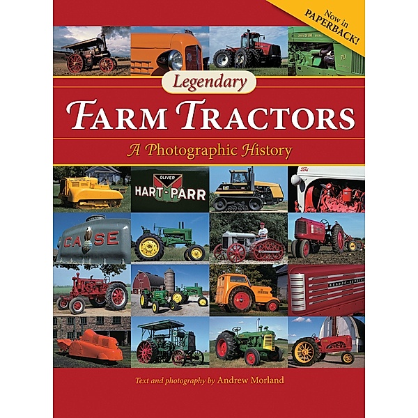 Legendary Farm Tractors, Andrew Morland