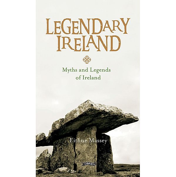 Legendary Ireland, Eithne Massey