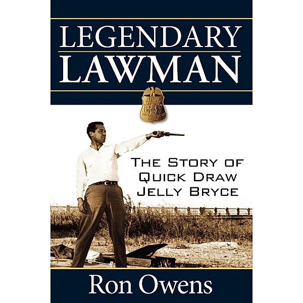 Legendary Lawman, Ron Owens