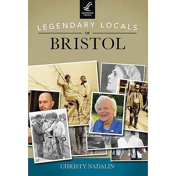 Legendary Locals of Bristol, Christy Nadalin