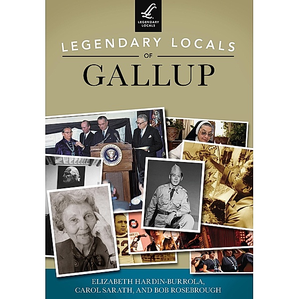 Legendary Locals of Gallup, Elizabeth Hardin-Burrola