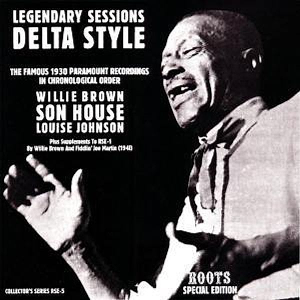 Legendary Sessions Delta Style (Re-Issue) (Vinyl), Son House, Willie Brown, J