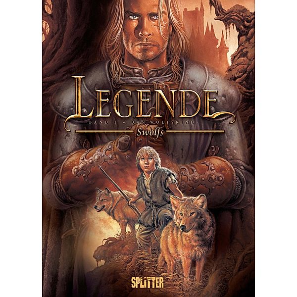 Legende. Band 1 / Legende Bd.1, Yves Swolfs