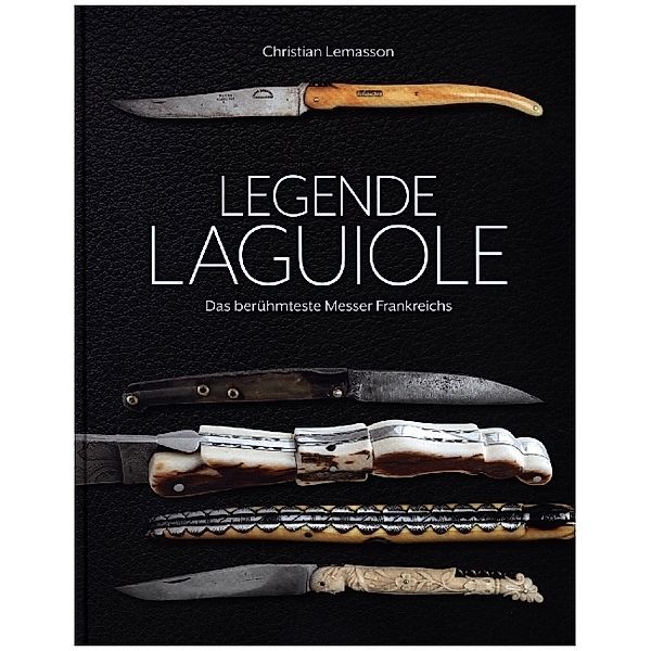 Legende Laguiole, Christian Lemasson