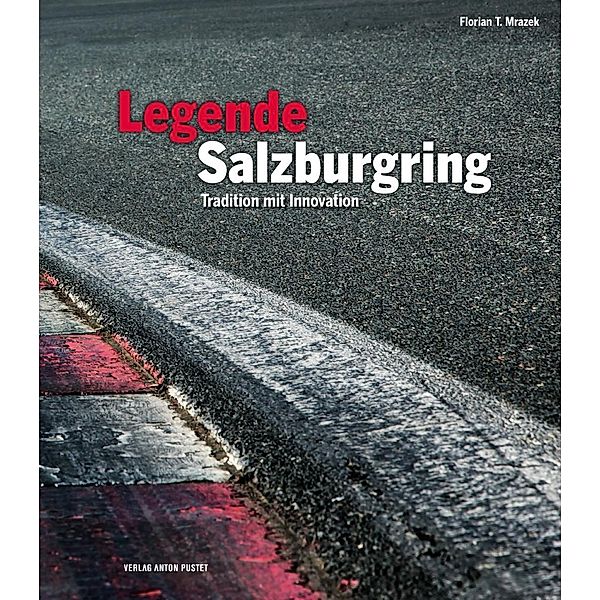 Legende Salzburgring, Florian T. Mrazek