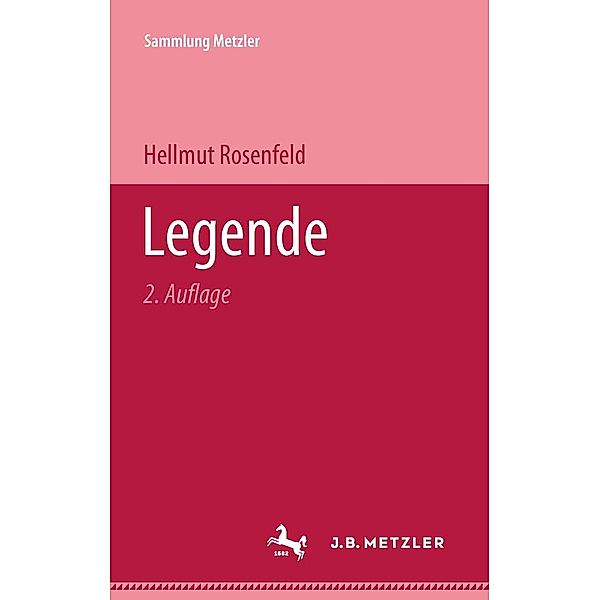 Legende / Sammlung Metzler, Hellmut Rosenfeld