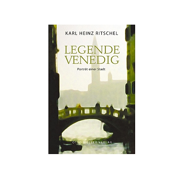 Legende Venedig, Karl Heinz Ritschel