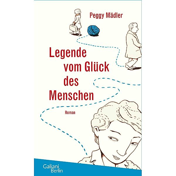 Legende vom Glück des Menschen, Peggy Mädler