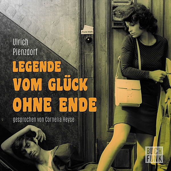 Legende vom Glück ohne Ende,1 Audio-CD, 1 MP3, Ulrich Plenzdorf