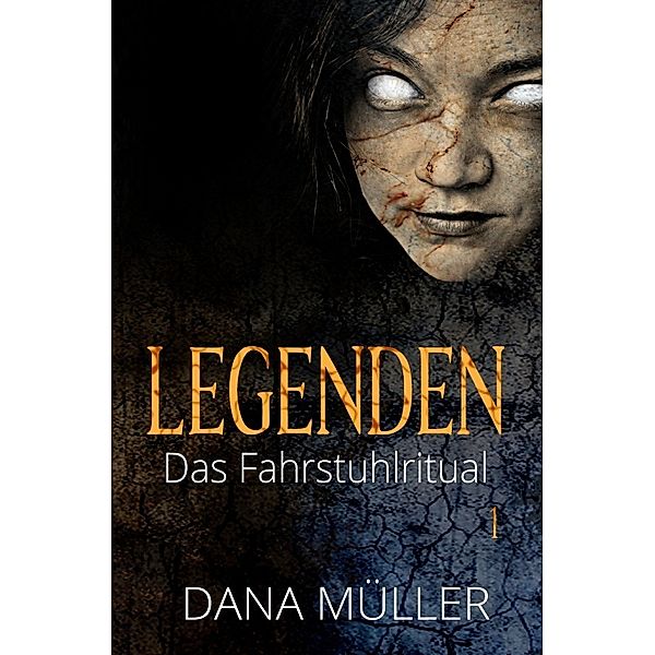 Legenden 1, Dana Müller