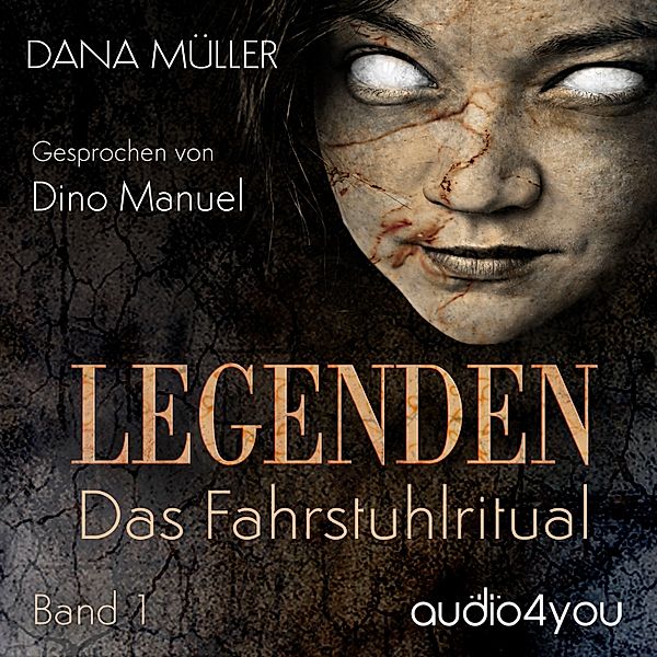 Legenden - 1 - Legenden Band 1, Dana Müller