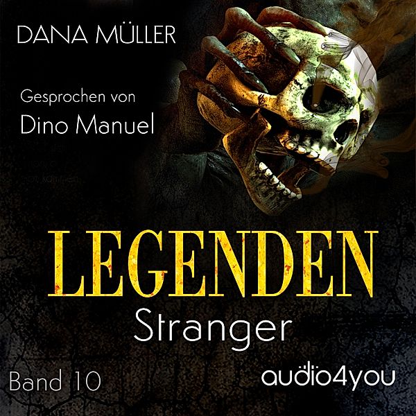 Legenden - 10 - Legenden Band 10, Dana Müller