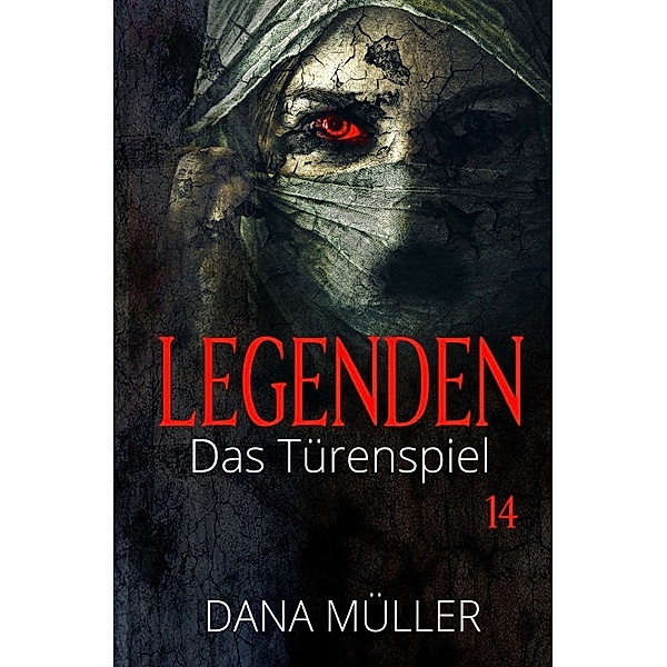 Legenden 14, Dana Müller