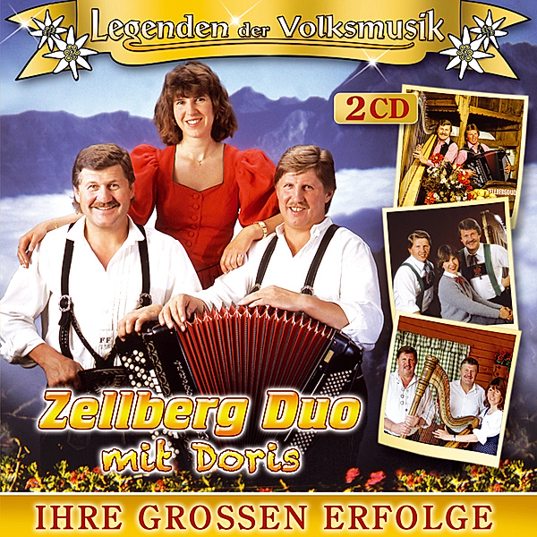 Legenden Der Volksmusik-Ihre Grossen Erfolge, Zellberg Duo Mit Doris
