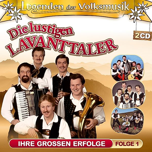 Legenden Der Volksmusik-Ihre Großen Erfolge F1, Die Lustigen Lavanttaler