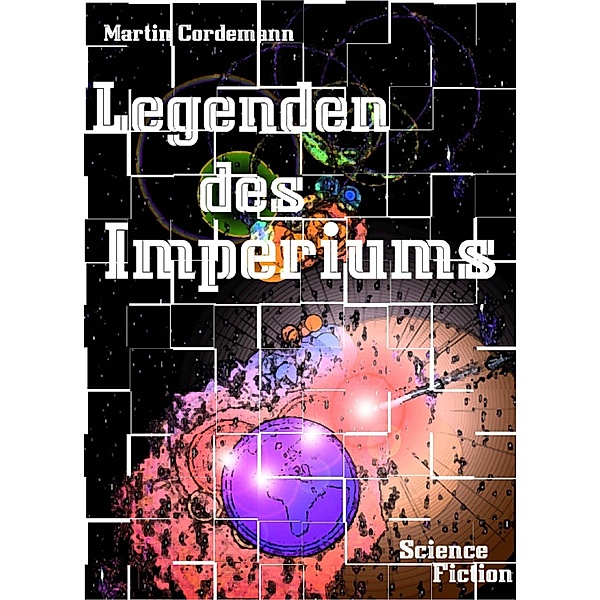 Legenden des Imperiums, Martin Cordemann