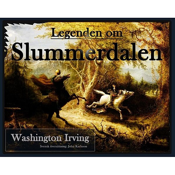 Legenden om Slummerdalen, Washington Irving