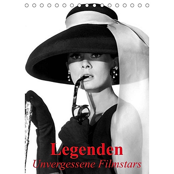 Legenden - Unvergessene Filmstars (Tischkalender 2023 DIN A5 hoch), Elisabeth Stanzer