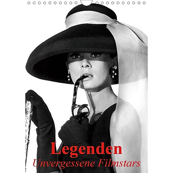 Legenden - Unvergessene Filmstars (Wandkalender 2020 DIN A4 hoch), Elisabeth Stanzer