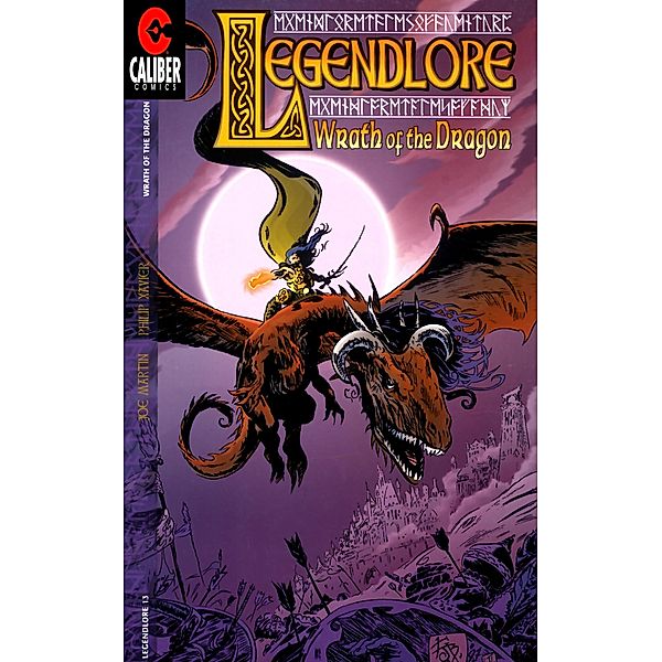 Legendlore #13: Wrath of the Dragon (1 of 4), Joe Martin