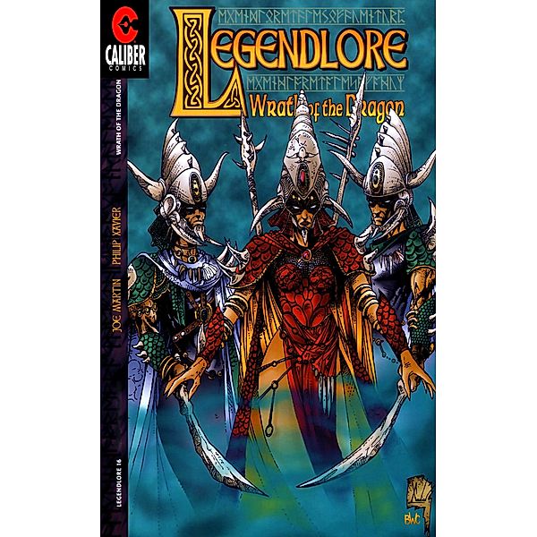 Legendlore #16: Wrath of the Dragon (4 of 4), Joe Martin