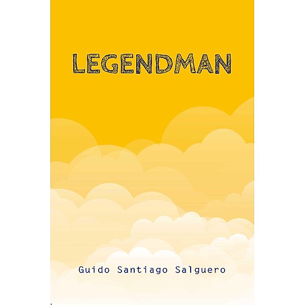 Legendman, Guido Santiago Salguero