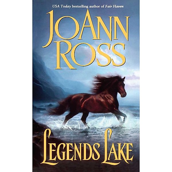 Legends Lake, Joann Ross