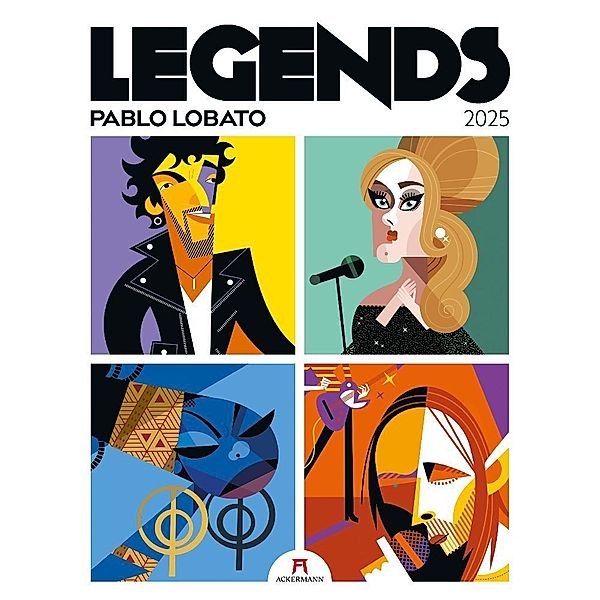 Legends - Musiklegenden Kalender 2025, Pablo Lobato, Ackermann Kunstverlag