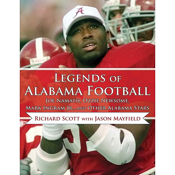 Legends of Alabama Football, Richard Scott