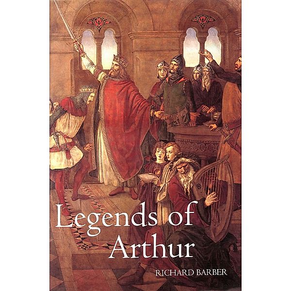 Legends of Arthur, Richard Barber