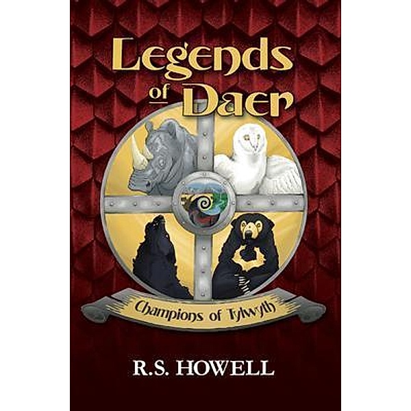 Legends of Daer / Maximus Publishing, R. S. Howell
