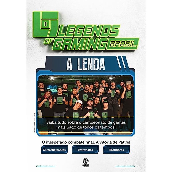 Legends of Gaming brasil, Endemol Shine Group