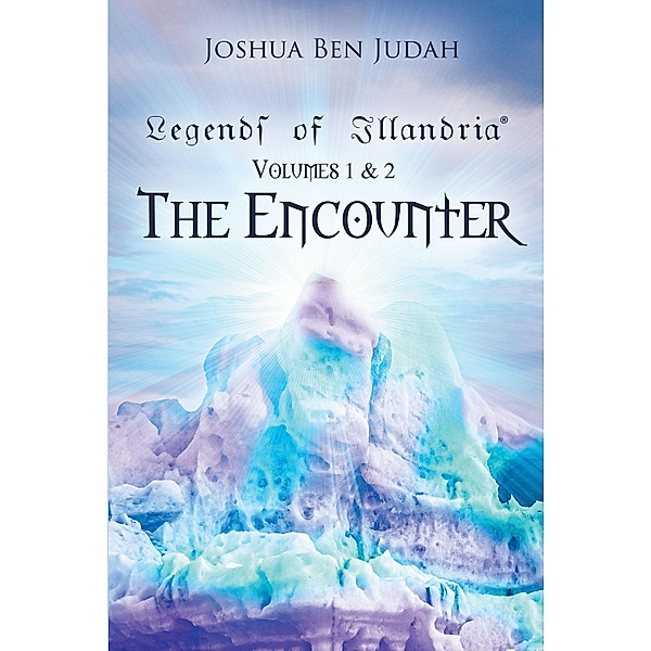 Legends of Illandria, Joshua Ben Judah