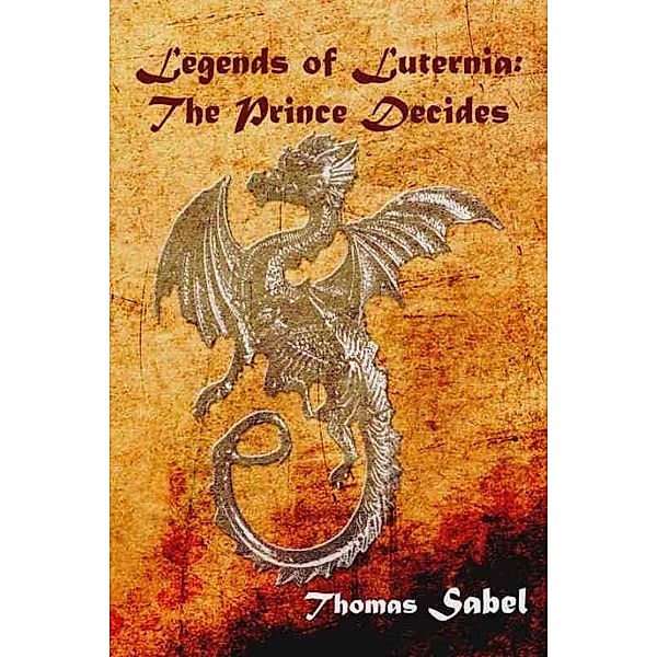 Legends of Luternia / eLectio Publishing, Thomas Sabel