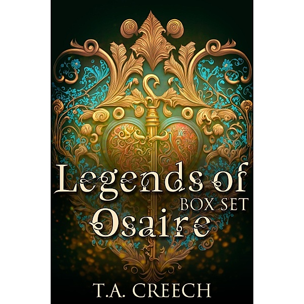 Legends of Osaire Box Set, T. A. Creech