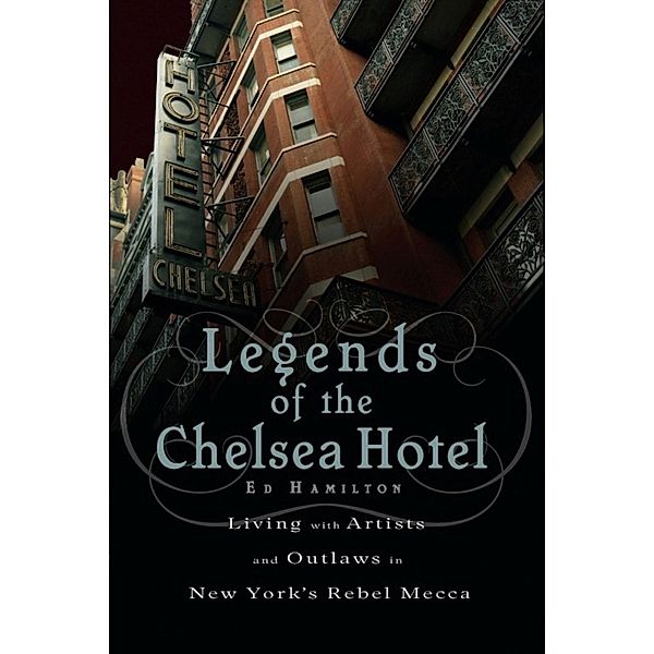 Legends of the Chelsea Hotel, Ed Hamilton