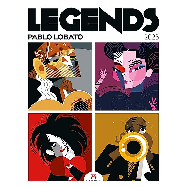 Legends - Pablo Lobato, Musiklegenden Kalender 2023, Pablo Lobato, Ackermann Kunstverlag