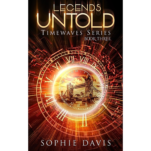 Legends Untold (Timewaves) / Timewaves, Sophie Davis