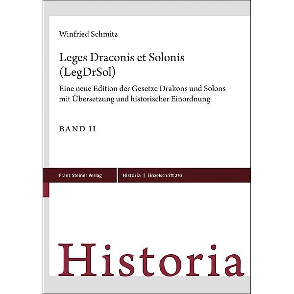 Leges Draconis et Solonis (LegDrSol), 2 Teile, Winfried Schmitz