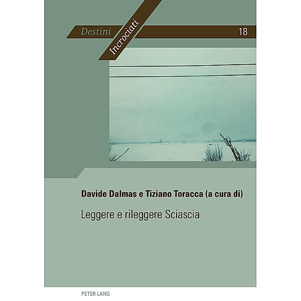 Leggere e rileggere Sciascia / Destini incrociati / Destins croisés Bd.18