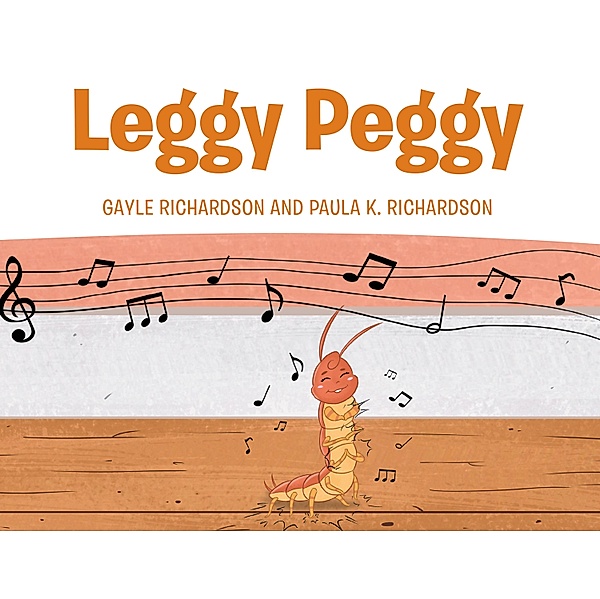 Leggy Peggy, Gayle Richardson, Paula K Richardson