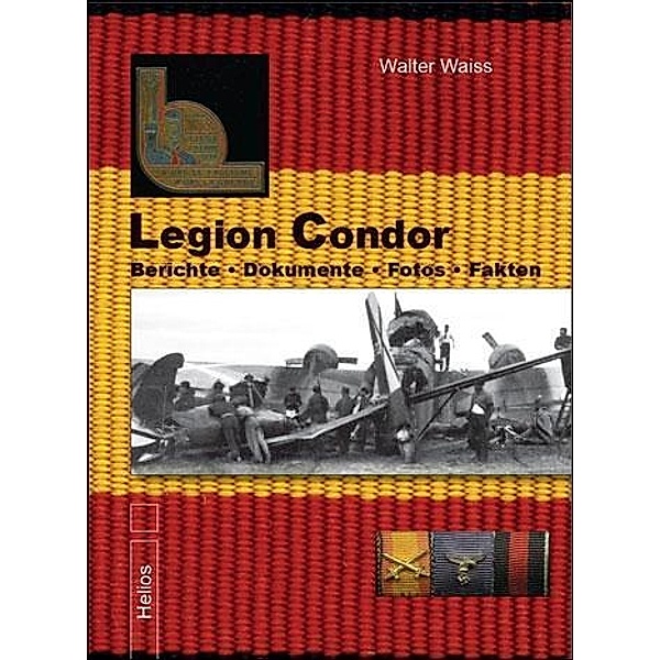 Legion Condor, Walter Waiss